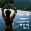 1 Hour of Beautiful Traditional Japanese Music - Relaxing Songs and Sounds of Nature album lyrics, reviews, download