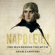Adam Zamoyski - Napoleon: The Man Behind the Myth (Unabridged)