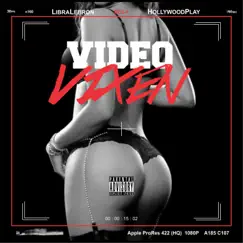 Video Vixen (feat. Hollywood Play) - Single by Libra Lebron album reviews, ratings, credits