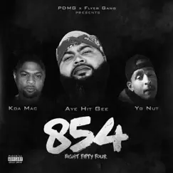 854 - Ep by Kda Mac, Aye Hit Gee & YG Nut album reviews, ratings, credits