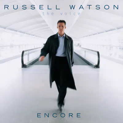 The Voice - Encore - Russell Watson