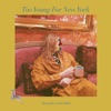 Too Young for New York - EP