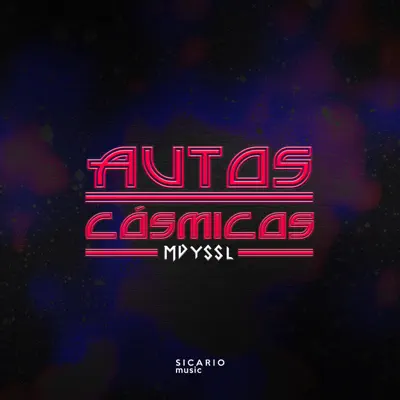 Autos Cósmicos - Single - Maria Daniela y Su Sonido Lasser