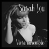 Sarah Lou - Vivre ensemble