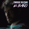 EL BAÑO (The Remixes) - EP