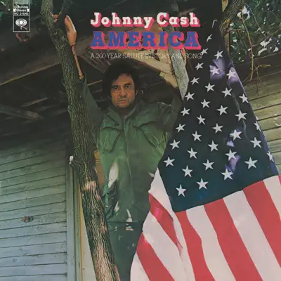 America - A 200-Year Salute In Story & Song - Johnny Cash