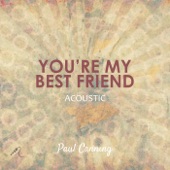 You're My Best Friend (Acoustic) artwork
