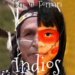 Índios - Ernani Fornari