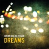 Dreams, 2012