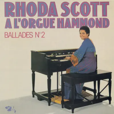 Ballades N°2 - Rhoda Scott