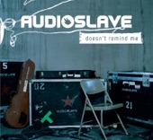 Audioslave - Doesn't Remind Me (Radio Mix)