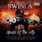 Married to the Mobb (feat. Louie Loco & Redeyez) - Swinla lyrics