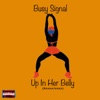 Up in Her Belly (Remastered) - Single