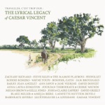 Travailler c'est trop dur: The Lyrical Legacy of Caesar Vincent