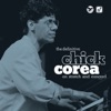The Definitive Chick Corea On Stretch and Concord, 2011