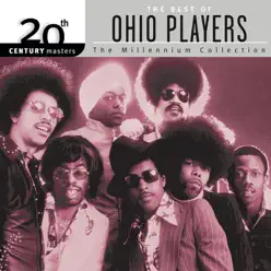 20th Century Masters - The Millennium Collection: The Best of Ohio Players - Ohio Players