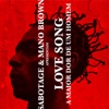 Love Song (A Maior Dor de um Homem) - Single