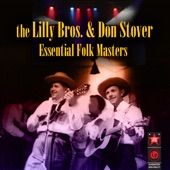 The Lilly Bros. - Cornbread And 'Lasses and Sassafras Tea