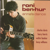 Anna's Dance (feat. Barry Harris, Charles Davis, Walter Booker & Leroy Williams) - Roni Ben-Hur