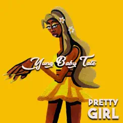 Pretty Girl - Single by Baby Tate album reviews, ratings, credits
