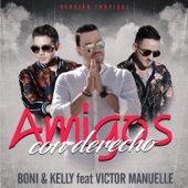 Amigos Con Derecho (feat. Victor Manuelle) [Tropical Urbano] artwork
