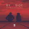 Stream & download By My Side - Single