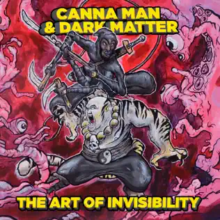 lataa albumi Canna Man & Dark Matter - The Art Of Invisibility