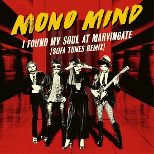 Mono Mind - I Found My Soul At Marvingate (Sofa Tunes Remix) - Line Dance Musik