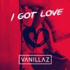 I Got Love (feat. Dilini) - Single