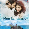 Nain Na Jodeen - Single
