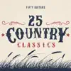 25 Country Classics album lyrics, reviews, download