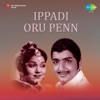 Ippadi Oru Penn (Original Motion Picture Soundtrack) - Single