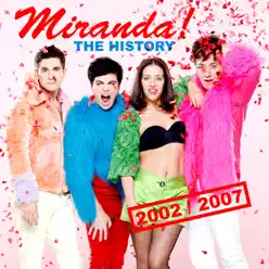 The History 2002-2007 - Miranda!