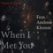 When I Met You (feat. Ambree Klemm) - Michael Tiamo & Omar De La Cruz lyrics