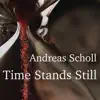Time Stands Still - Single album lyrics, reviews, download