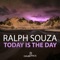 Today Is the Day - Ralph Souza lyrics