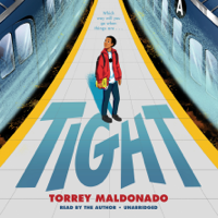 Torrey Maldonado - Tight (Unabridged) artwork