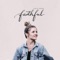 Nothing Without You (feat. Chris August) - Katy Dahl lyrics