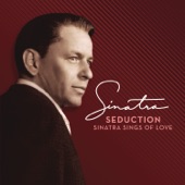 Seduction: Sinatra Sings of Love (Remastered) artwork