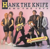 Hank The Knife And The Jets - Stan the Gunman