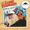 The Lone Ranger (Original Hit Single Version) - Single