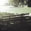 I'm Waiting - Single