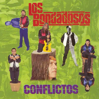 Conflictos - Los Bondadosos