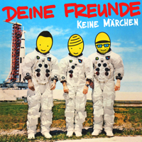 Deine Freunde - Keine Märchen artwork
