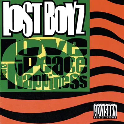 Love, Peace and Nappiness - Lost Boyz Love, Peace and Nappiness - Lost Boyz