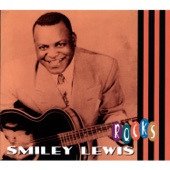 Smiley Lewis "Rocks"