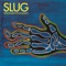 You Are As Cold As a Dead Fish - SLUG lyrics