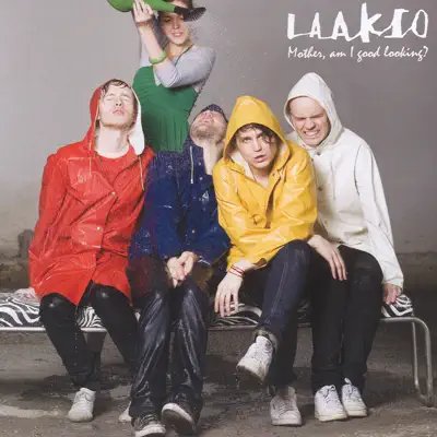 Mother Am I Good Looking? - Laakso