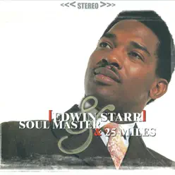 Soul Master / 25 Miles - Edwin Starr