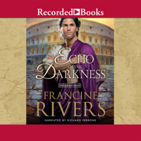 Francine Rivers - An Echo in the Darkness artwork